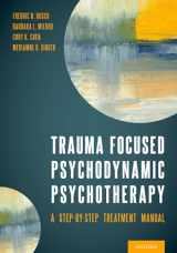 9780197574355-0197574351-Trauma Focused Psychodynamic Psychotherapy