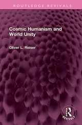 9781032577449-1032577444-Cosmic Humanism and World Unity (Routledge Revivals)