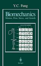 9780387971247-0387971246-Biomechanics: Motion, Flow, Stress, and Growth