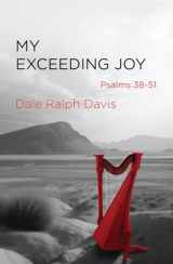 9781527110687-1527110680-My Exceeding Joy: Psalms 38–51