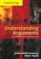 9781285197364-1285197364-Cengage Advantage Books: Understanding Arguments: An Introduction to Informal Logic