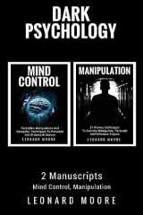 9781979866026-1979866023-Dark Psychology: 2 Manuscripts - Mind Control, Manipulation