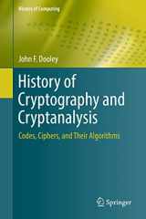 9783319904429-3319904426-History of Cryptography and Cryptanalysis: Codes, Ciphers, and Their Algorithms (History of Computing)