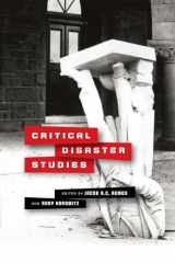9780812253245-0812253248-Critical Disaster Studies (Critical Studies in Risk and Disaster)
