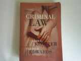 9780870845277-0870845276-Criminal Law (Justice administration legal series)