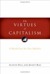 9780802484567-0802484565-The Virtues of Capitalism: A Moral Case for Free Markets