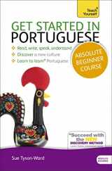 9781444174861-144417486X-Get Started in Portuguese Absolute Beginner Course: The essential introduction to reading, writing, speaking and understanding a new language (Teach Yourself Language)