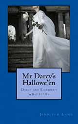 9781502517630-1502517639-Mr Darcy's Hallowe'en
