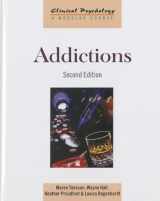 9780415582995-0415582997-Addictions (Clinical Psychology: A Modular Course)