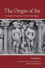 9780801488726-0801488729-The Origin of Sin: An English Translation of the "Hamartigenia" (Cornell Studies in Classical Philology, 61)