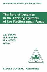 9780792304197-0792304195-The Role of Legumes in the Farming Systems of the Mediterranean Areas: Proceedings of a Workshop on the Role of Legumes in the Farming Systems of the ... (Developments in Plant and Soil Sciences)