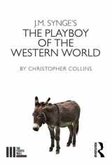 9781138194694-1138194697-The J. M. Synge's The Playboy of the Western World (The Fourth Wall)