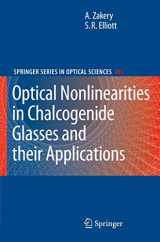 9783540710660-3540710663-Optical Nonlinearities in Chalcogenide Glasses and their Applications (Springer Series in Optical Sciences, 135)