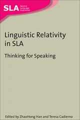 9781847692771-184769277X-Linguistic Relativity in SLA: Thinking for Speaking (Second Language Acquisition, 50)