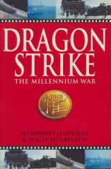 9780283063169-0283063165-Dragonstrike: The Millennium War