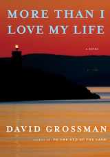 9780593318911-0593318919-More Than I Love My Life: A novel