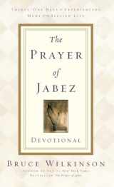 9781601424815-1601424817-The Prayer of Jabez Devotional: Thirty-One Days to Experiencing More of the Blessed Life