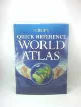 9780540089116-0540089117-Philip's Quick Reference World Atlas