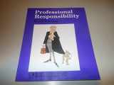 9780314921468-031492146X-Professional Responsibility (BLACK LETTER SERIES)
