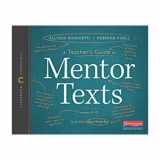 9780325120034-032512003X-A Teacher's Guide to Mentor Texts, 6-12: The Classroom Essentials Series