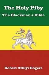 9781453814765-1453814760-The Holy Piby The Blackman's Bible