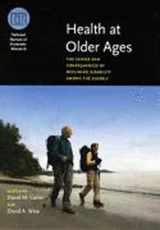 9780226132310-0226132315-Health at Older Ages: The Causes and Consequences of Declining Disability Among the Elderly (National Bureau of Economic Research Conference Report)