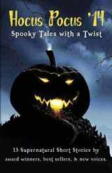 9781909785311-1909785318-Hocus Pocus '14: Spooky Tales with a Twist