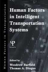 9780805814347-0805814345-Human Factors in Intelligent Transportation Systems (Human Factors in Transportation Series)