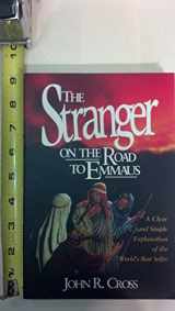9781890082147-1890082147-The Stranger on the Road to Emmaus