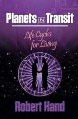 9780924608261-0924608269-Planets in Transit: Life Cycles for Living