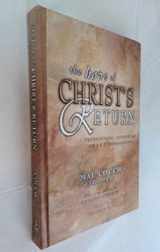 9780899573625-0899573622-The Hope of Christ's Return: A Premillennial Commentary on 1, 2 Thessalonians