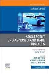 9780443130793-0443130795-Adolescent Undiagnosed and Rare Diseases, An Issue of Medical Clinics of North America (Volume 108-1) (The Clinics: Internal Medicine, Volume 108-1)