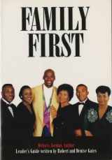 9780062513885-0062513885-Family First: Winning the Parenting Game