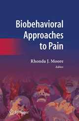 9780387783222-0387783229-Biobehavioral Approaches to Pain