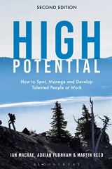 9781472988720-1472988728-High Potential: How to Spot, Manage and Develop Talented People at Work