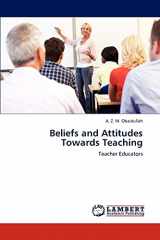9783659314599-3659314595-Beliefs and Attitudes Towards Teaching: Teacher Educators