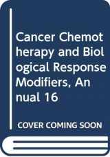 9780444823267-0444823263-Cancer Chemotherapy and Biological Response Modifiers, Annual 16 (16)
