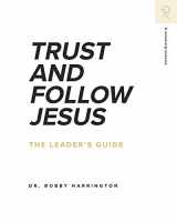 9781949921342-1949921344-Trust and Follow Jesus: The Leader's Guide