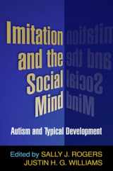 9781593853112-1593853114-Imitation and the Social Mind: Autism and Typical Development