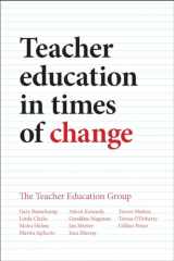 9781447318538-1447318536-Teacher Education in Times of Change