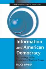 9780521804929-0521804922-Information and American Democracy: Technology in the Evolution of Political Power (Communication, Society and Politics)