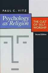 9780802807250-0802807259-Psychology as Religion: The Cult of Self-Worship