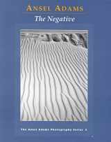 9780821221860-0821221868-The Negative (Ansel Adams Photography, Series 2)