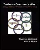 9780130386076-0130386073-Business Communications: Discovering Strategy, Devloping Skills