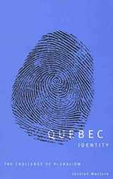 9780773525986-077352598X-Quebec Identity: The Challenge of Pluralism