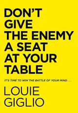 9780785247227-078524722X-Don't Give the Enemy a Seat at Your Table: It's Time to Win the Battle of Your Mind...