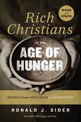 9780718037048-0718037049-Rich Christians in an Age of Hunger: Moving from Affluence to Generosity