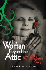 9781982182632-1982182636-The Woman Beyond the Attic: The V.C. Andrews Story