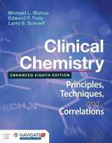 9781284510140-128451014X-Clinical Chemistry: Principles, Techniques, and Correlations, Enhanced Edition: Principles, Techniques, and Correlations, Enhanced Edition
