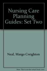 9780935236163-0935236163-Nursing Care Planning Guides: Set Two